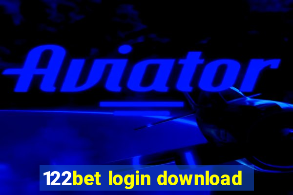 122bet login download